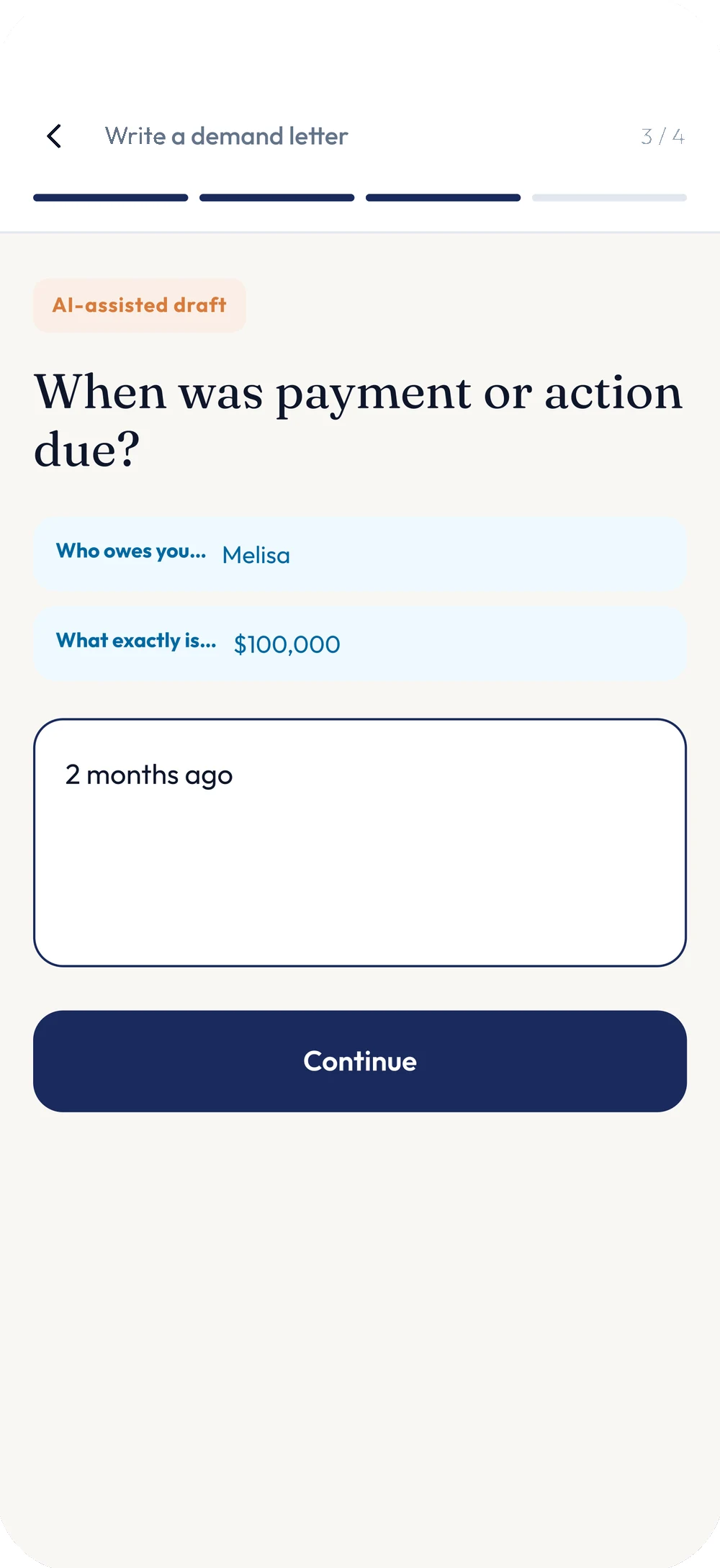 Legally demand letter wizard, step three of four. Prior answers are recapped above a question asking when payment or action was due.